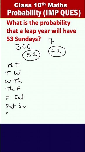 Class 10 Maths PYQ | Leap Year Probability | 53 Sundays in a Leap Year | CBSE 2026 |53Sundays Trick!
