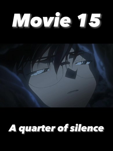 Detective Conan Movie 15: Quarter of Silence - Snowy Mystery Adventure