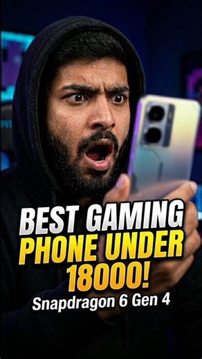 Best Gaming Phone Under ₹18,000? 🎮 (Snapdragon 6 Gen 1) #shorts #gamingphone