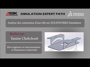 Analyse des contraintes d'une tôle sur SOLIDWORKS Simulation