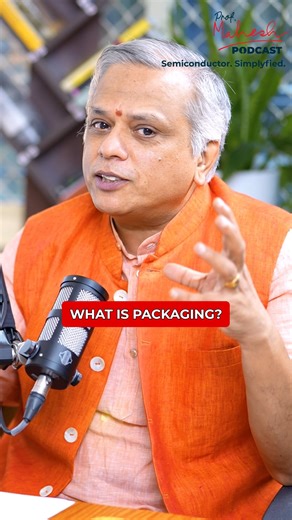 Professor Mahesh Podcast on Instagram: "What Is Semiconductor Packaging? Dr. Gaurang Choksi Explains Semiconductor packaging is one of the most essential yet overlooked parts of chip manufacturing. In this segment of the Prof. Mahesh Podcast, Dr. Gaurang Choksi, Vice President (Rtd) – Technology Development, Intel Corporation, joins Prof. Mahesh to clearly explain what packaging is and why every chip needs it. They break down how packaging protects fragile silicon, transforms fine chip connectio