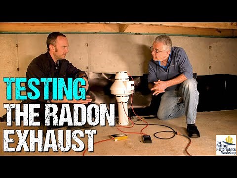 Testing a Radon Mitigation System with Pressure Field Extension (PFE)