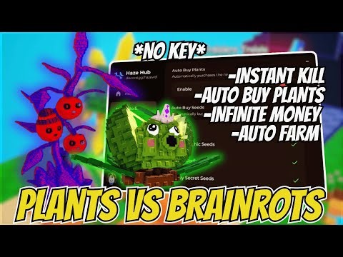 🌿 OP Plants vs Brainrots Script | Instant Kill, Brainrot Spawner, Infinite Money, Auto Farm & More!