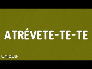 Calle 13 - Atrévete Te Te (Lyrics)