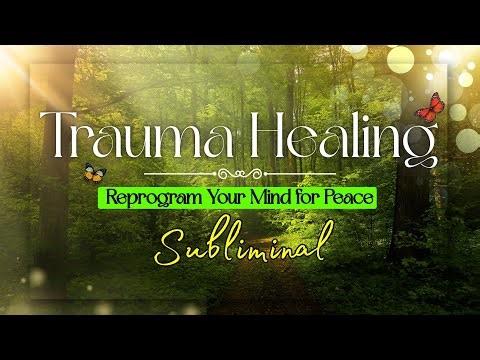 Subliminal Trauma Healing Affirmations (8 hours While You Sleep)