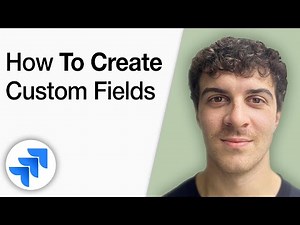 How to Create Custom Fields in Jira [2025 Full Guide]