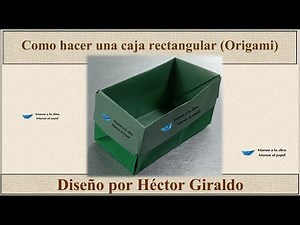Como hacer una caja rectangular (Héctor Giraldo)