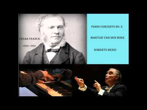 Cesar Franck: Piano Concerto No. 2 in B minor, Op 11, Martijn van den Hoek
