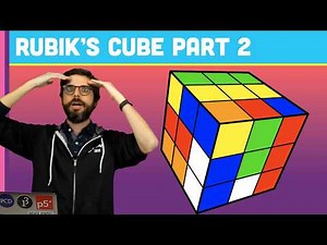 Coding Challenge #142: Rubik's Cube Part 2