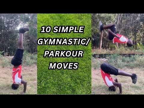 10 SIMPLE GYMNASTIC/PARKOUR MOVES FOR BEGINNERS