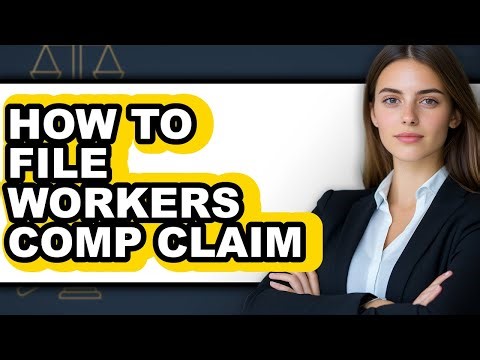How to File Workers Comp Claim (full Guide)