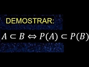 Conjunto potencia. demostración de propiedades de conjunto potencia, igualdad, inclusión