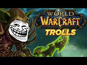 Top 10 World of Warcraft Trolls Moments