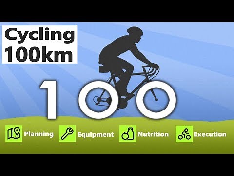 Conquering a 100km Bike Ride – Everything you need to know for success