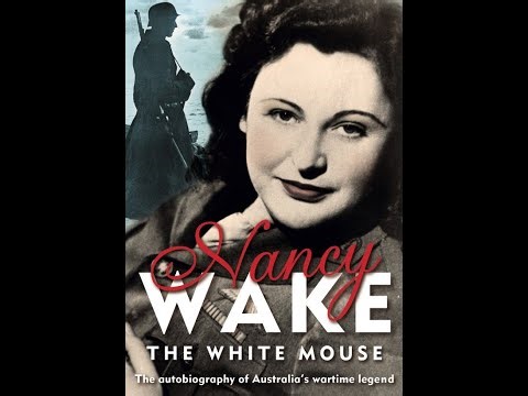 "The White Mouse" By Nancy Wake