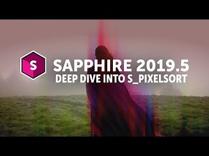How to Pixel Sort with Sapphire 2019.5