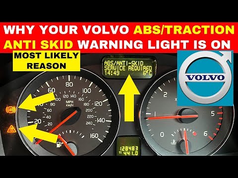 Why the ABS/Traction Warning light is ON in your Volvo