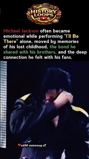 Why Did Michael Jackson Cry While Singing "I'll Be There"?