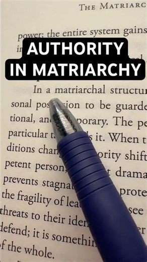 How Authority Works in Matriarchy