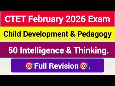 CDP Part 3 | Intelligence & Thinking | 50 High Level Questions | CTET Pedagogy #ctet #viral #video