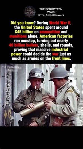 America Spent $45 Billion on Ammunition in World War II #shorts #history #ww2 #facts