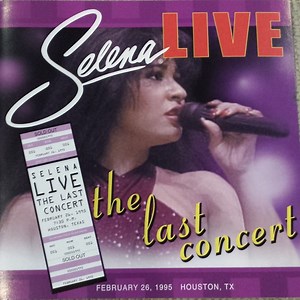Selena - Live, The Last Concert