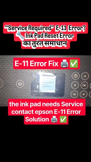 the ink pad needs service contact epson || epson e11 error reset #shorts #printer #reset #shortsfeed