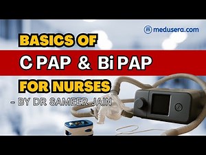 Basics of CPAP & BiPAP for #nurses #nursingstudent #norcet | Part 29 Respiratory Medicine