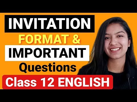 Invitation & Replies-All Formats & Important Questions For Class 12 English Board #englishclass12