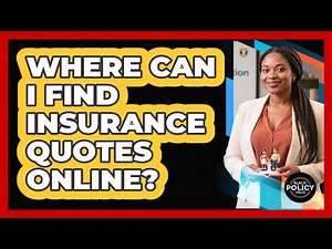 Where Can I Find Insurance Quotes Online?
