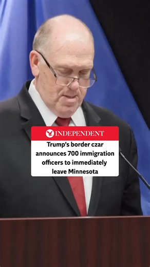 President Donald Trump's border czar says the number of immigration enforcement officers in Minnesota will be seriously reduced after state and local officials agreed to cooperate by turning over arrested immigrants | The Independent