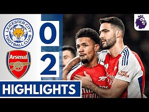🔵🔴 Leicester City vs Arsenal (0-2) - Extended HIGHLIGHTS | Merino GOALS || Premier League!