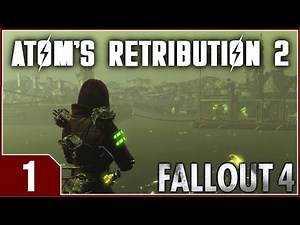Fallout: Atom's Retribution 2 - EP1