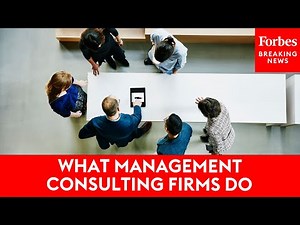 What Management Consulting Firms Do
