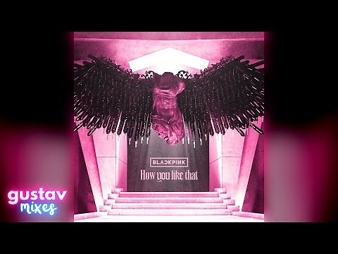 BLACKPINK - 'How You Like That' Official Instrumental