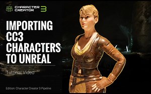 Character Creator 3 教程-将CC3角色导入虚幻 to Unreal
