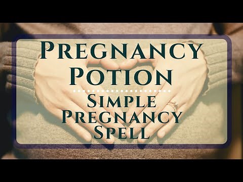 Pregnant Potion - An Easy and Fast Spell for Pregnancy