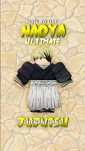 HOW TO USE NAOYA ULTIMATE #jjk #update #jujutsushenanigans #jjs #naoya #robloxfyp #jujutsukaisen