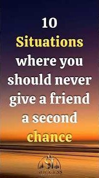 Never Give a Second Chance to a Friend Who Does These 10 Things#Friendship#ToxicFriends#LifeLessons
