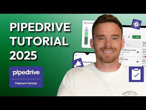 Pipedrive - Full Tutorial 2025