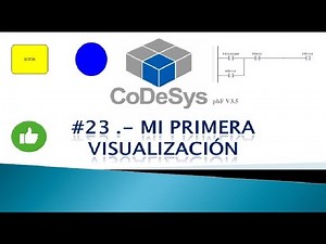 🔵✅CODESYS 3.5 - MY FIRST VIEWING