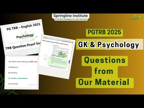 Proof Video | PG TRB - 2025 -Educational Psychology and GK Questions | Springline
