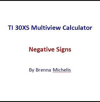 TI30XS Multiview Negative Signs