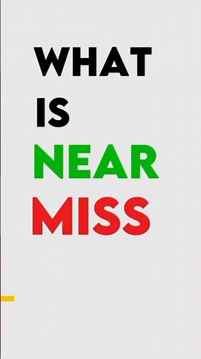 : What is a Near Miss? | Workplace Safety Essentials