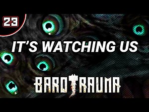 JOURNEY TO THE ABYSS! - Barotrauma Campaign Ep. 23 (Update 1.0)