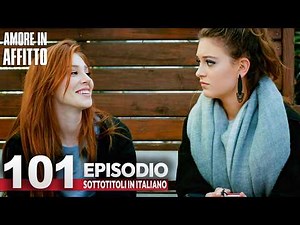 Amore in Affitto Episodio 101 | Con sottotitoli in italiano | Kiralık Ask