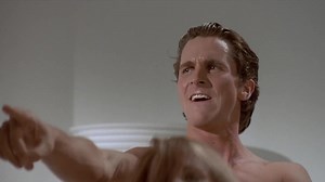 'Look at the camera.' - American Psycho