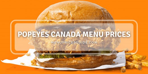 Popeyes Canada Menu Prices - Updated 2024 - Menu Prices Guide