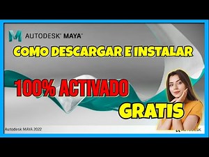 ✅ Como descargar e instalar Autodesk Maya 2022, Activado Legal con Licencia Educativa