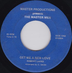The Master Men - Get Me A New Love / Over And Over